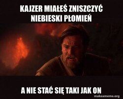 Obi-Wan Kenobi - You Were The Chosen One!