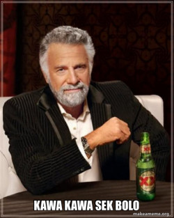 The Most Interesting Man in the World