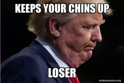 chins up trump