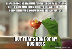 Kermit Drinking Tea