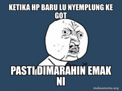 Y U No