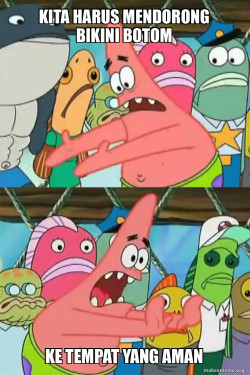 Push It Somewhere Else Patrick