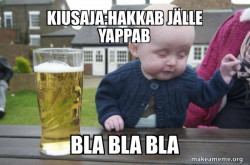 Drunk Baby
