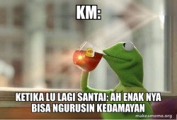 Kermit Drinking Tea