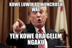 Donald Trump Says