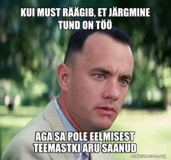 Forrest Gump just like that