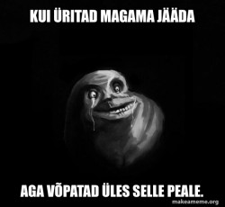 Forever Alone