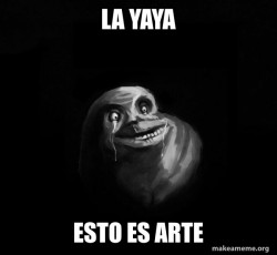 Forever Alone