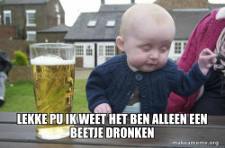 Drunk Baby