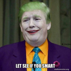 Donald Trump - The Joker
