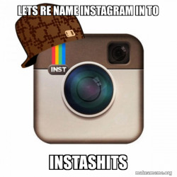 Scumbag Instagram