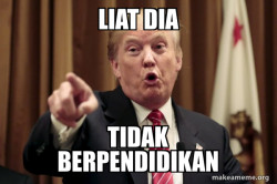 Donald Trump Says