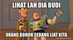 Lihat lah budi