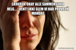 First World Problems