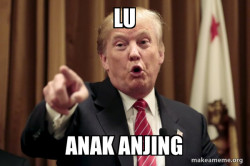 Donald Trump Says