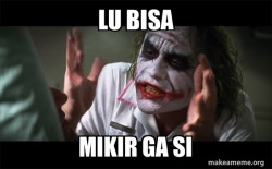 Everyone Loses Their Minds (Joker Mind Loss)