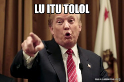 Donald Trump Says