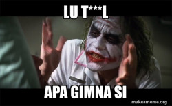 Everyone Loses Their Minds (Joker Mind Loss)