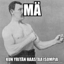 Overly Manly Man
