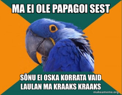 Paranoid Parrot