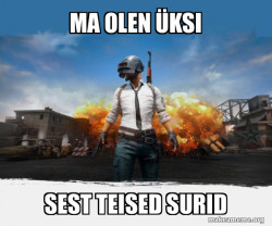 PUBG Meme - Playerunknown's Battlegrounds