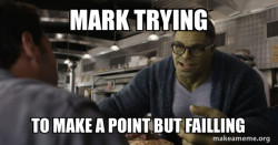 Hulk - These are Confusing Times