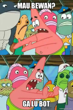 Push It Somewhere Else Patrick