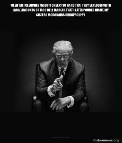 Trump Sitting In Chair - I Am In Their Way