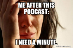 First World Problems