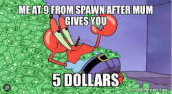 9 years from spawn still making money
