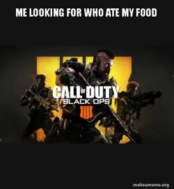 COD - Call of Duty Black OPs 4 Meme