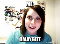 Overly Attached GirlFriend