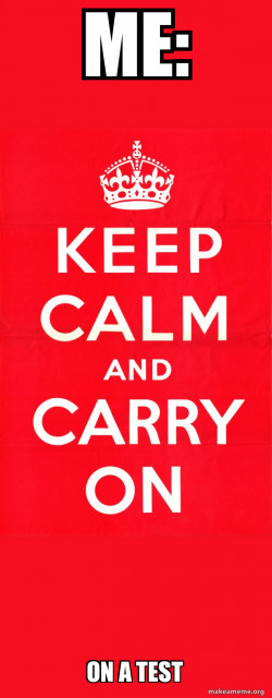 Keep Calm and Carry On