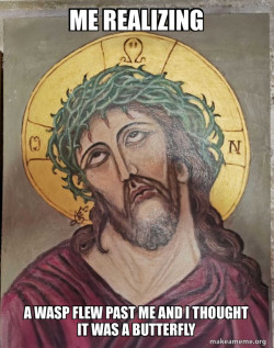 Jesus Is So Done With This stuff