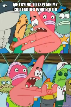 Push It Somewhere Else Patrick
