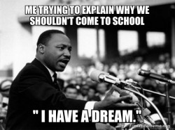 I Have a Dream (Martin Luthor King speech)