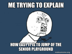 Y U No