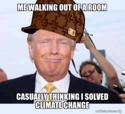Scumbag Donald Trump