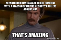 Ron Burgundy I am not even mad or That's amazing (Anchorman)