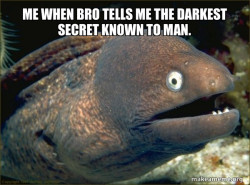 Bad Joke Eel