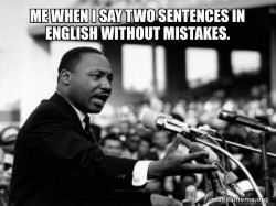I Have a Dream (Martin Luthor King speech)