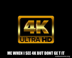 Caught in 4k