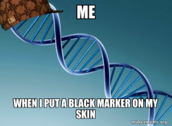 Scumbag Genetics