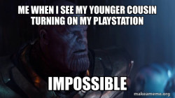 Thanos - Impossible