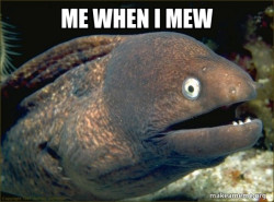 Bad Joke Eel
