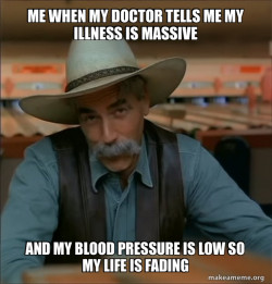 Then You're a Special Kind of Stupid - Sam Elliot