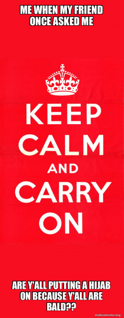Keep Calm and Carry On