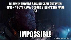 Thanos - Impossible