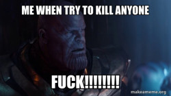 Thanos - Impossible