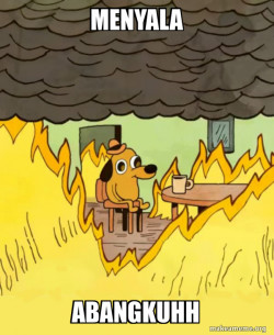 This Is Fine